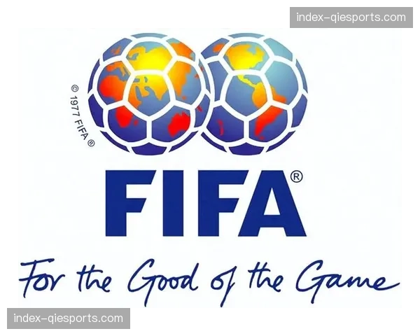 FIFA最新排名公布，阿根廷、法国、英格兰位列世界前三